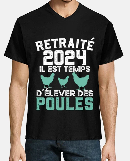 Tee-shirt Retraité 2024 - Élever des Poules