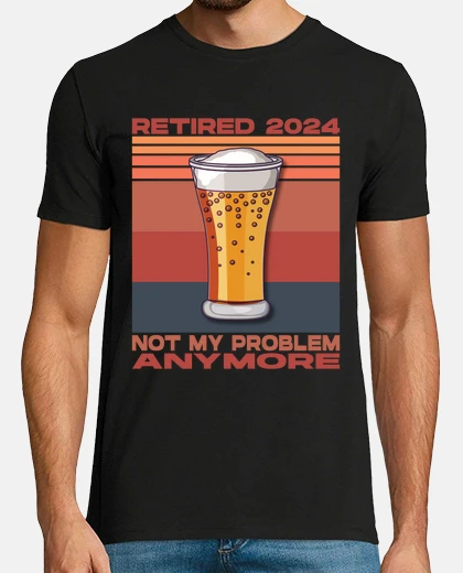 Tee-shirt retraité 2024 ce n39est plus mon problè