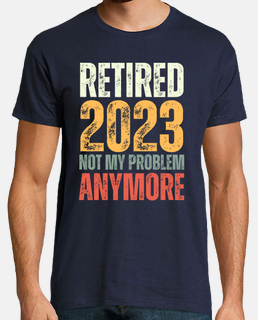 retraité 2023 pas mon problème