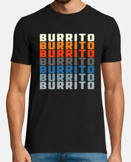 Tee-shirt Retro Burrito Vintage Burritos Cinco de Mayo Mexican Food Lover Fiesta Women Men Gift