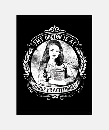 Framed retro design my doctor is a nurse nursing