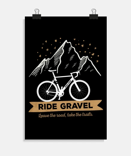 Poster Ride Gravel Bike Bicicleta Gravel