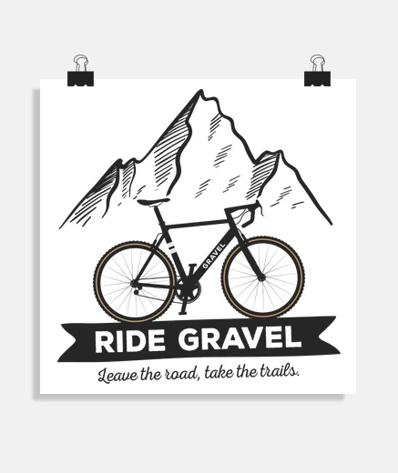 Poster Ride Gravel Bike Bicicletta Bici