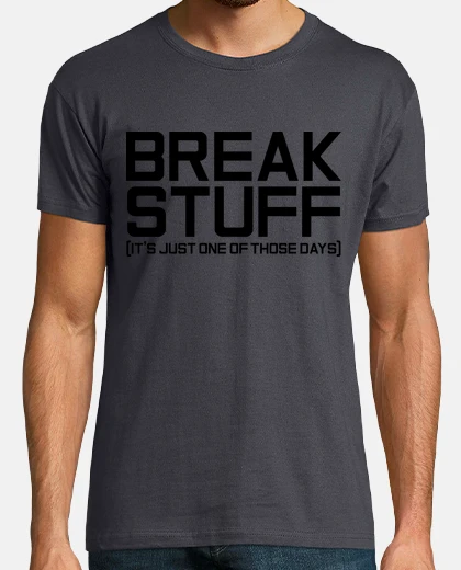 T-shirt rompere stuff men