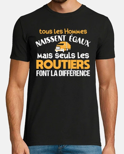 Tee-shirt Routiers, conducteur poids lourd humour