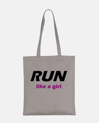 Bag run like a girl