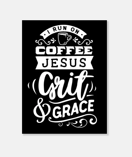 Stampa run su coffee jesus grinta e grazia