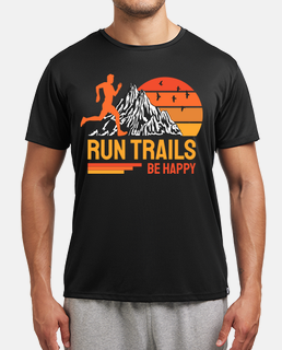 Run Trails Be Happy Trail Runner
