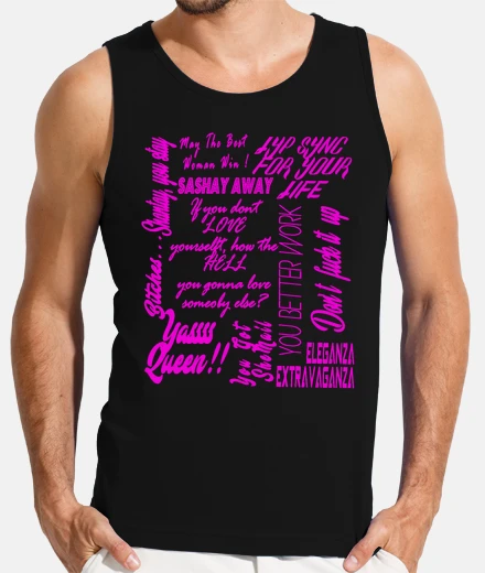 Tee-shirt rupaul drag race - best citations - man n