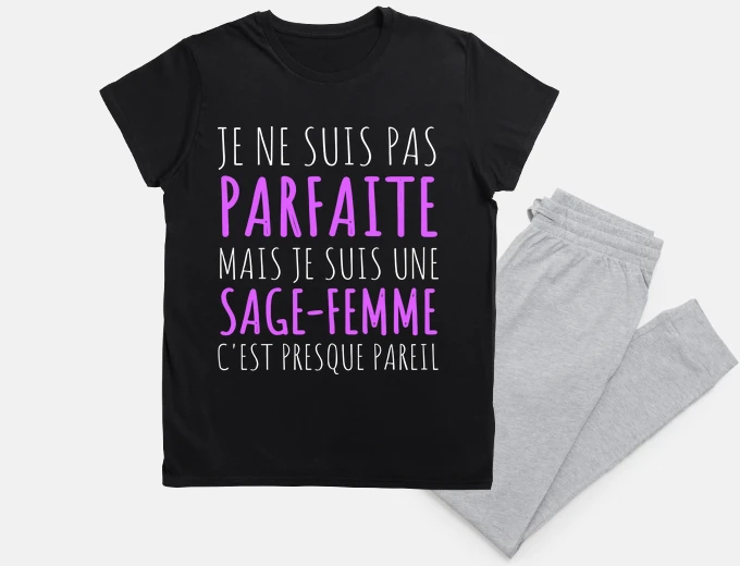 Pyjama Sage-femme pas parfaite humour cadeau