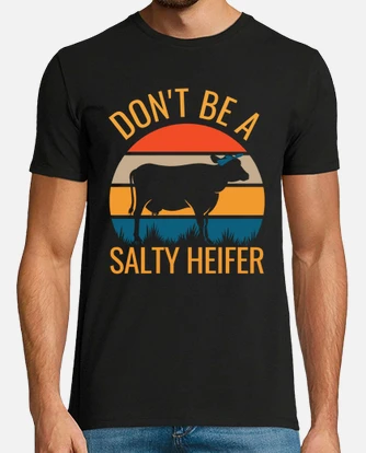 salty heifer shirt