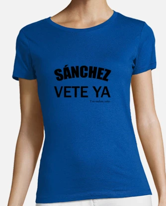Camisetas pedro sanchez vete ya hotsell