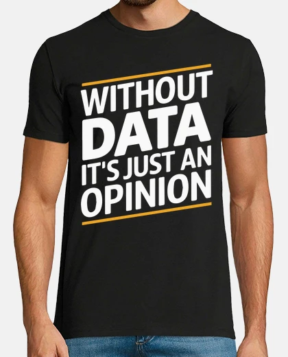 Tee-shirt sans données ce n39est qu39une opinion
