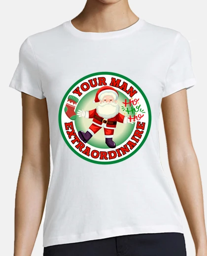Playera santa claus - your man extraordinaire