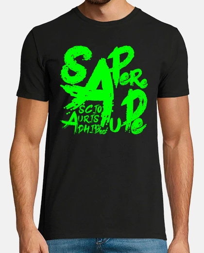 Tee-shirt sapere aude vert
