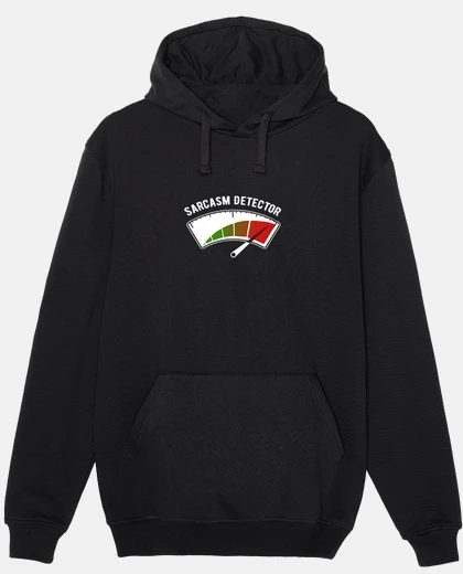 Sudadera Sarcasm Detector