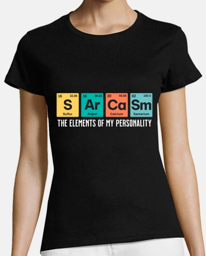T-shirt sarcasm periodic table chemistry personality humor mother&#39;s day