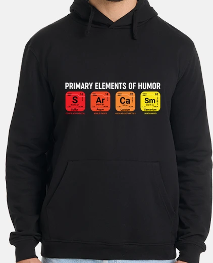 Sudadera sarcasmo elementos primarios del humor