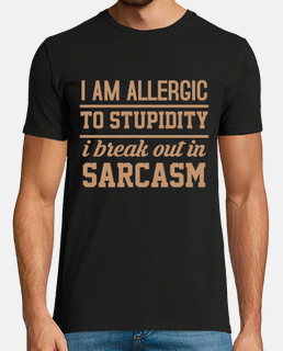 sarcasmo alérgico a la estupidez