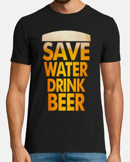 T-shirt save water dr ink bee r