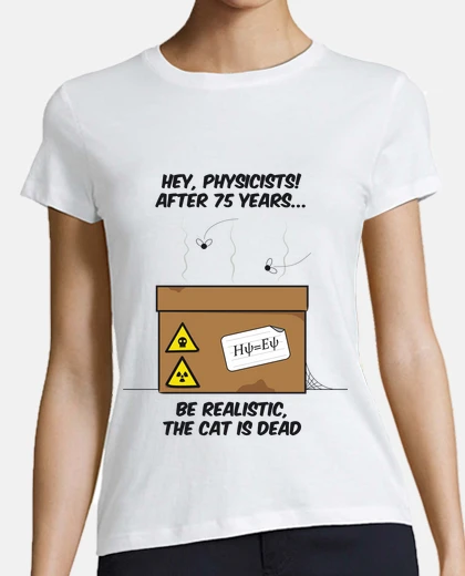 T-shirt schrödinger gatto è sicuramente ... dead