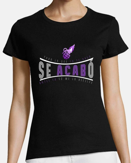 Camiseta Se acabó