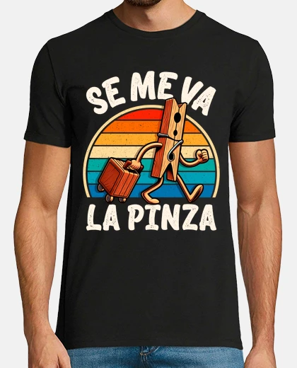 Camiseta Se Me Va la Pinza Regalo Friki Gracioso