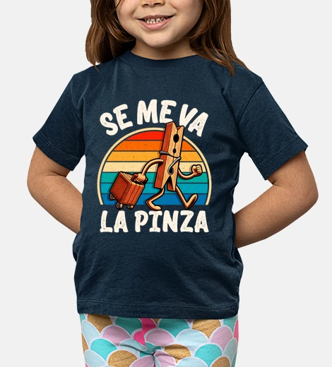 Ropa Se Me Va la Pinza Vintage Humor Friki