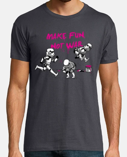 Tee-shirt se moquer not guerre