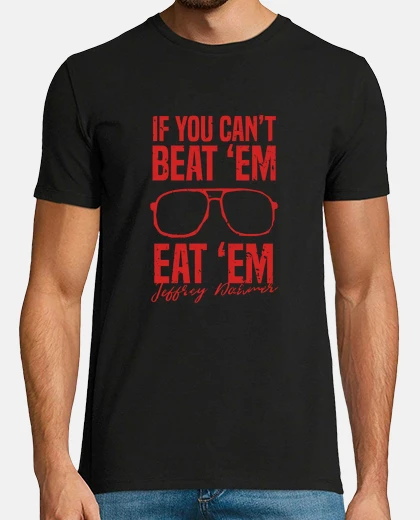T-shirt se non riesci a batterli mangiali dahme