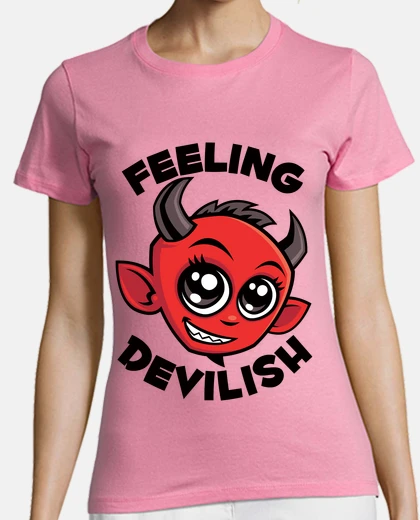 Tee-shirt se sentir diaboliquement mignon diable 