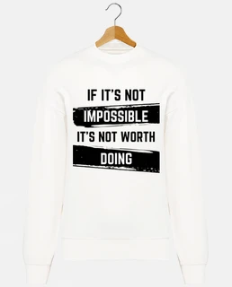 se non è impossibile non vale