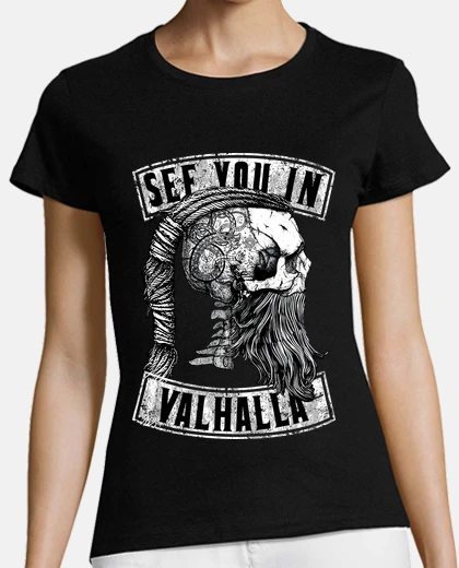 T-shirt see you in valhalla