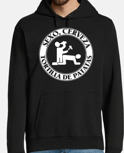 Sudadera Sexo, cerveza, tortilla de patatas