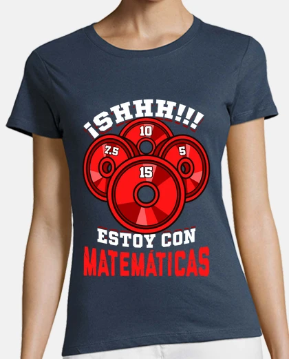 Camiseta Shhh Matemáticas Gym Pesas Crosfit Culturismo Deporte Humor Gimnasio