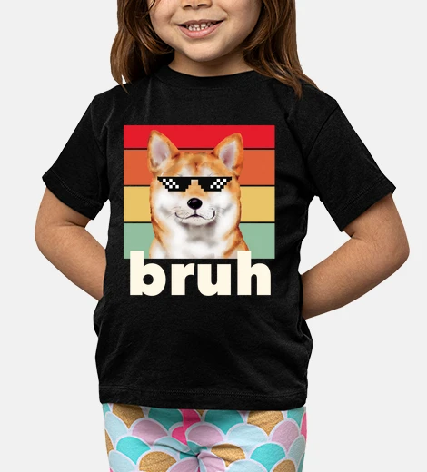 Kids Shiba Inu Funny Dog Bruh Meme Saying Be