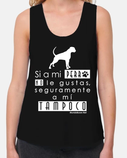 Si a mi perro no le gustas chica - blanco