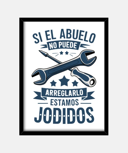 Cuadro Si el abuelo no puede arreglarlo