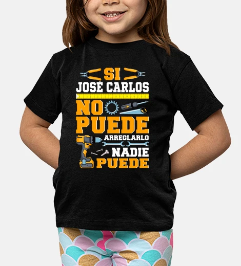 Ropa Si Jose Carlos No Puede Nadie Puede Humor Día Del Padre