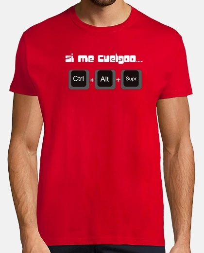 Camiseta Si me cuelgoo... humor Geek