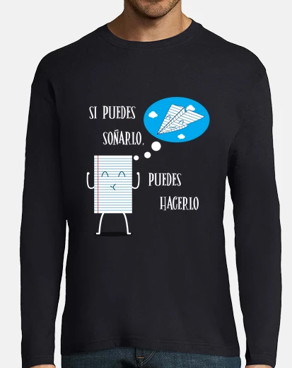 Camiseta Si puedes soñarlo...