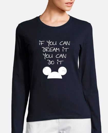 Tee-shirt si tu can dream tu can faire