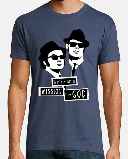 T-shirt siamo in missione per conto di dio