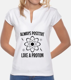 siempre positivo como un protón