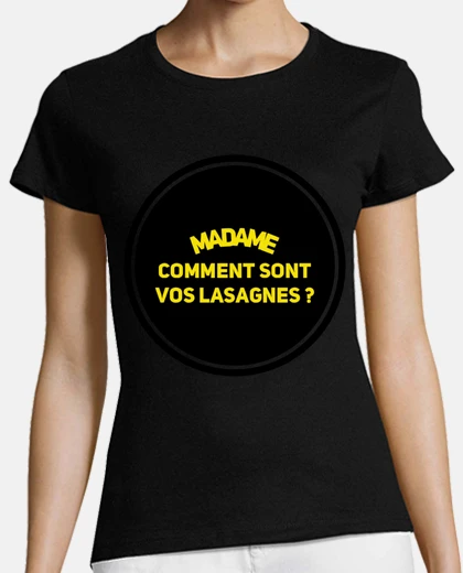 T-shirt Signora com39è la sua lasagna?