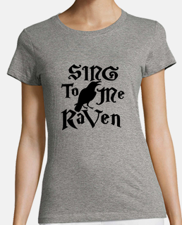 Sing to Me Raven