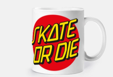 Skate or die