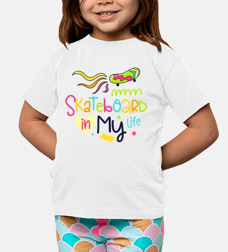 Kids skateboard in my life