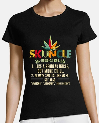 Tee-shirt skuncle weed pot cannabis stoner oncle