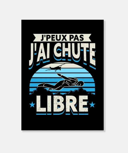 Tableau Skydiving JPeux Pas Jai Chute Libre